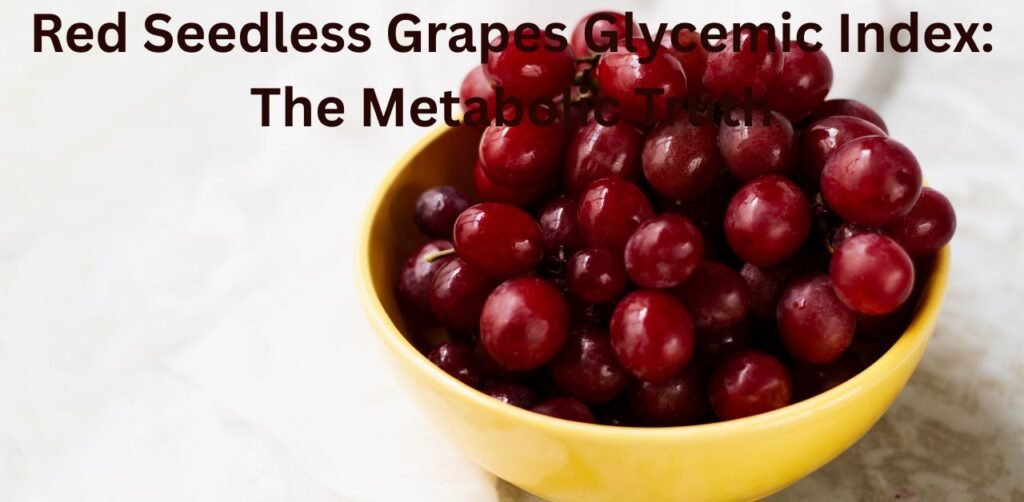 Red Seedless Grapes Glycemic Index