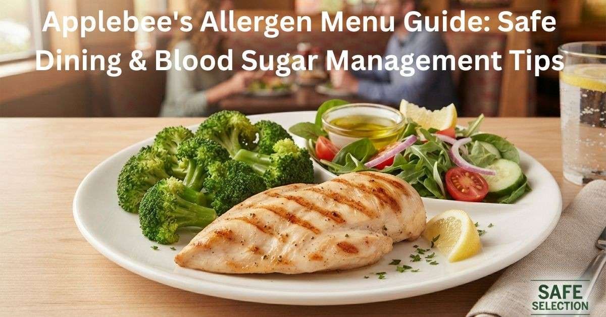 Applebee’s Allergen Menu Guide: Safe Dining & Blood Sugar Management Tips